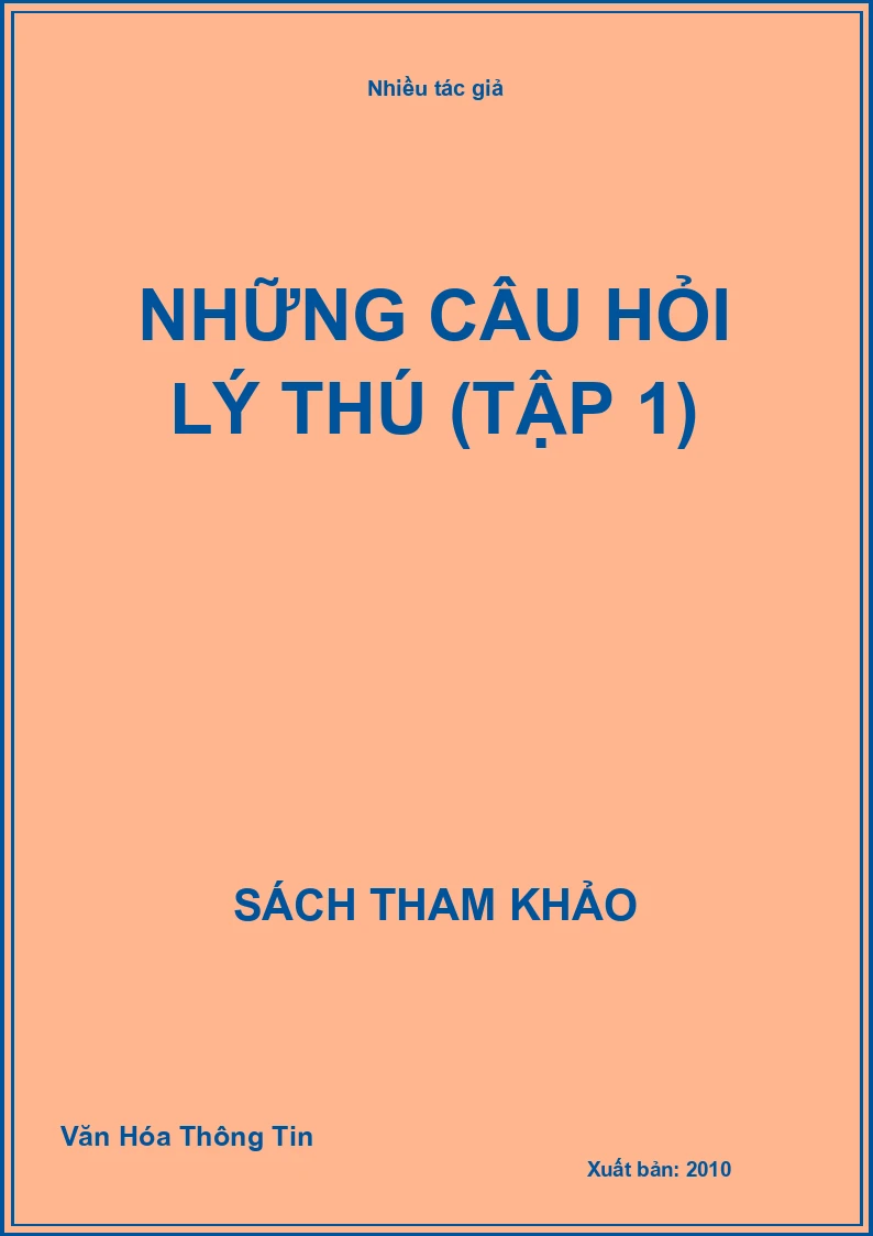 Những Câu Hỏi Lý Thú (Tập 1)