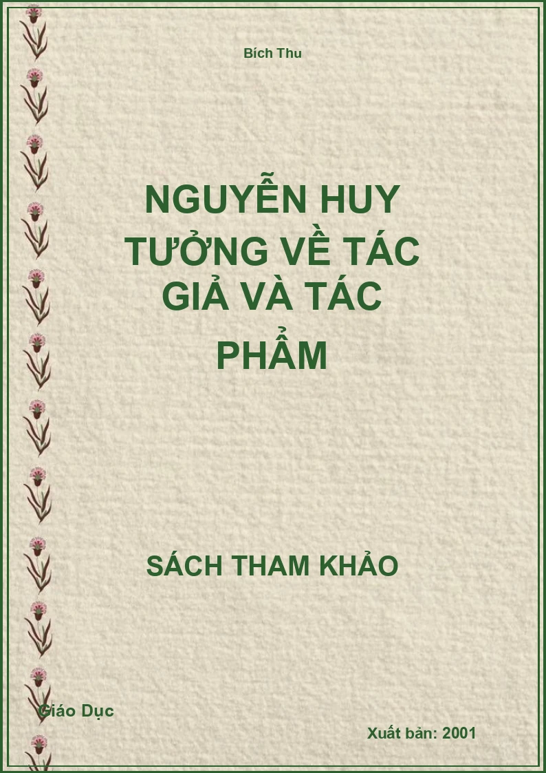 Nguyễn Huy Tưởng Về Tác Giả Và Tác Phẩm
