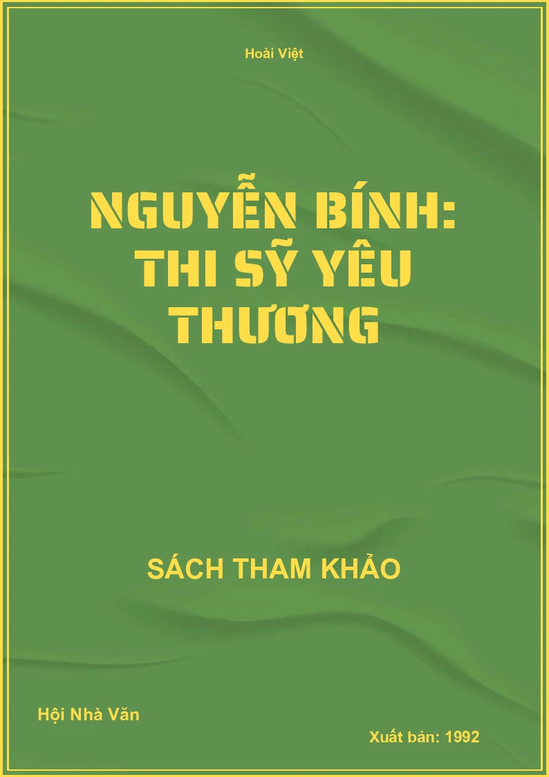 Nguyễn Bính: Thi Sỹ Yêu Thương