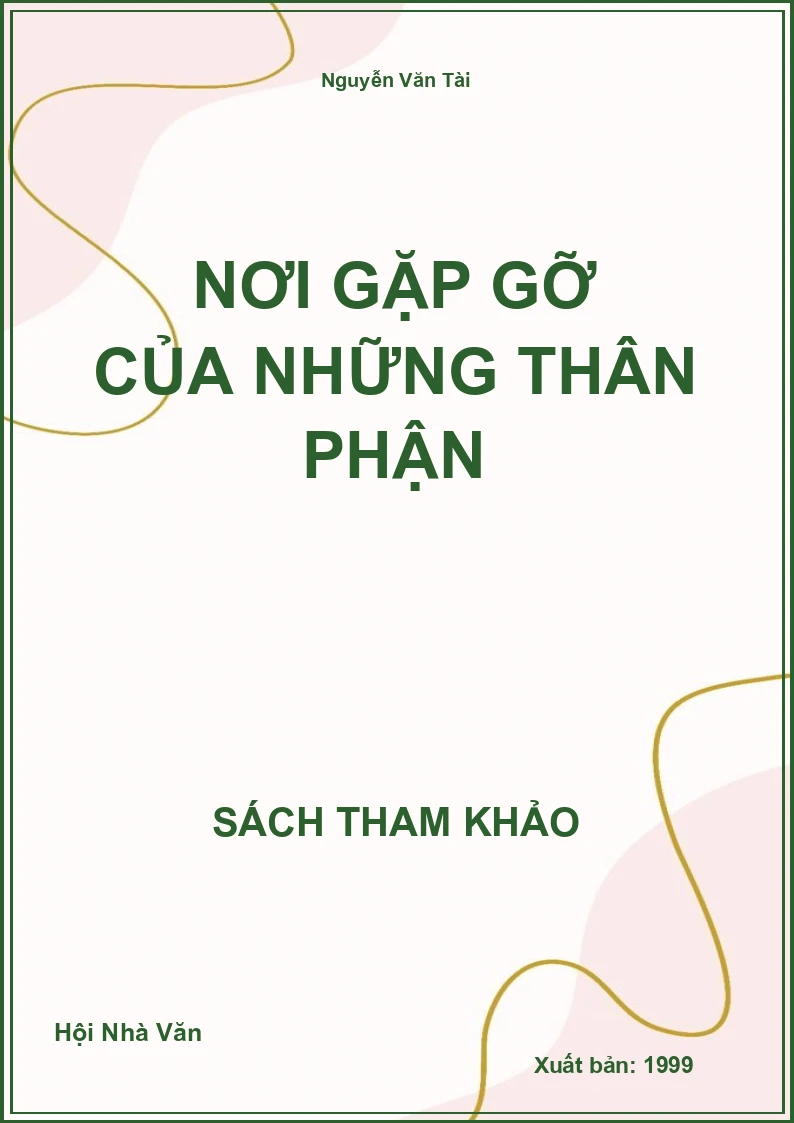 Nơi Gặp Gỡ Của Những Thân Phận