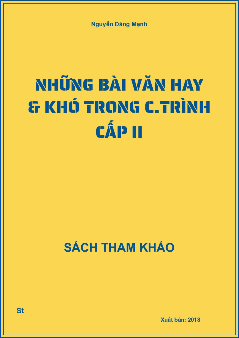 Những Bài Văn Hay & Khó Trong C.Trình Cấp II