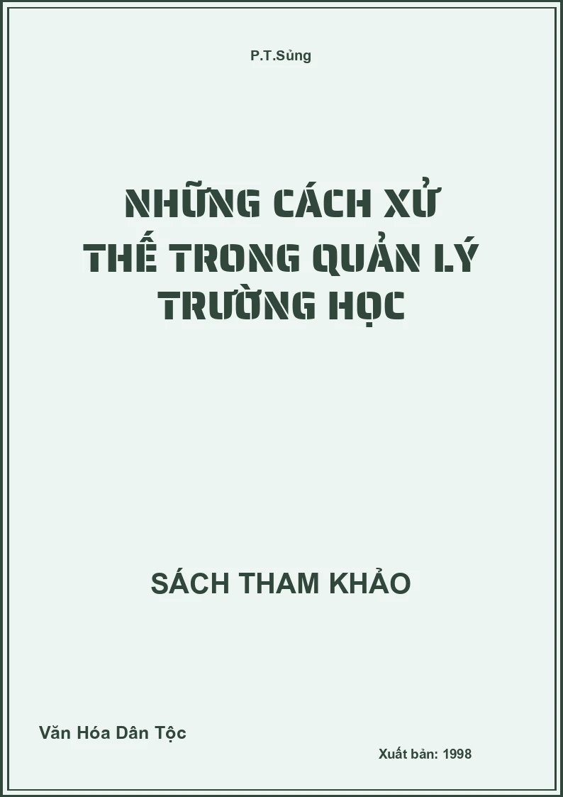 Những Cách Xử Thế Trong Quản Lý Trường Học