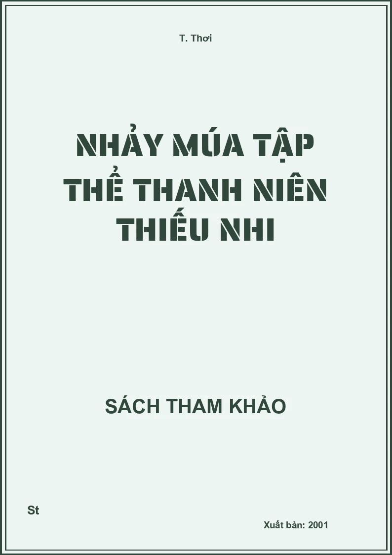 Nhảy Múa Tập Thể Thanh Niên Thiếu Nhi