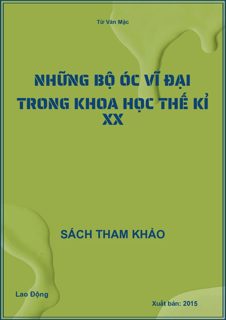 Những Bộ Óc Vĩ Đại Trong Khoa Học Thế Kỉ Xx
