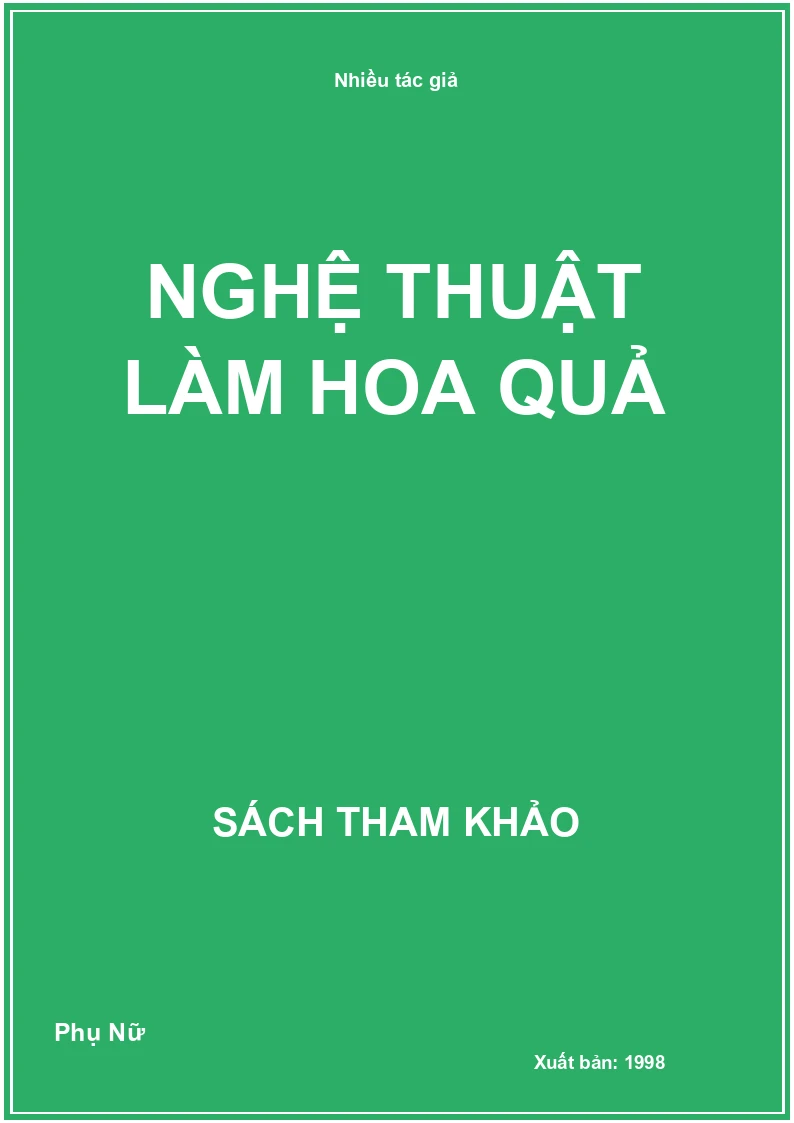 Nghệ Thuật Làm Hoa Quả