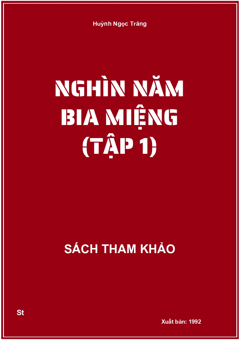 Nghìn Năm Bia Miệng (Tập 1)