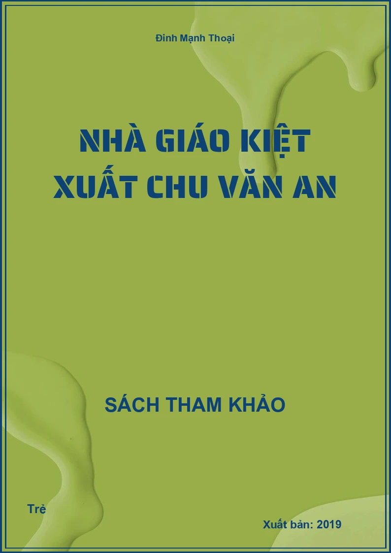 Nhà Giáo Kiệt Xuất Chu Văn An