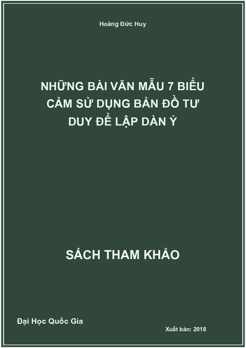 Những Bài Văn Mẫu 7 Biểu Cảm Sử Dụng Bản Đồ Tư Duy Để Lập Dàn Ý