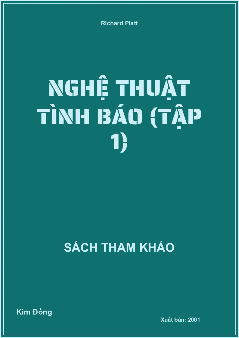 Nghệ Thuật Tình Báo (Tập 1)