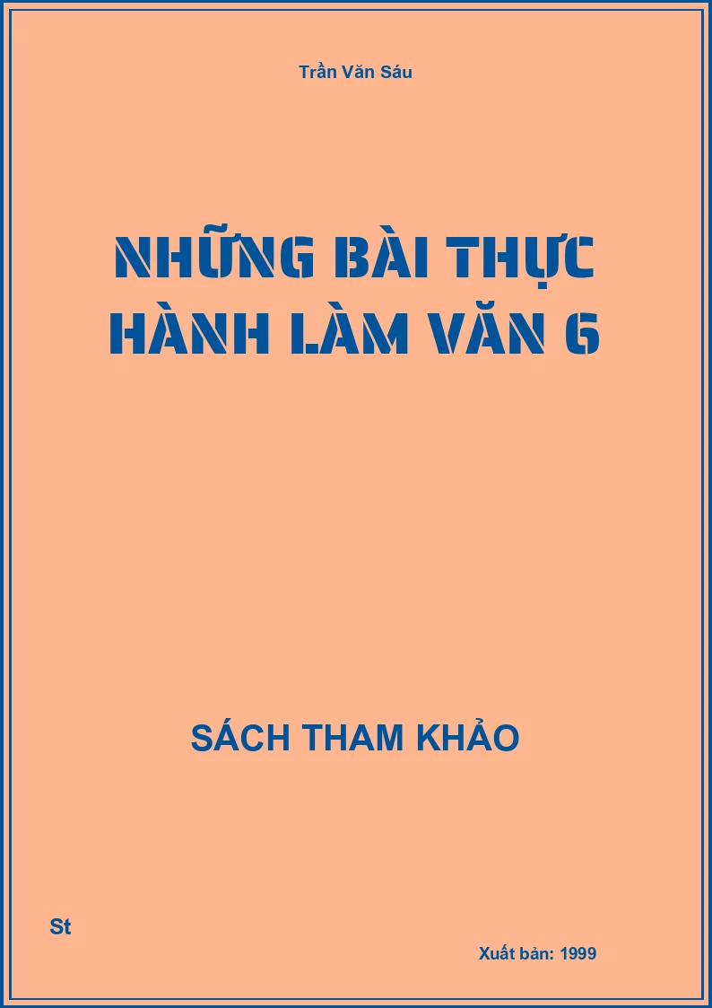 Những Bài Thực Hành Làm Văn 6