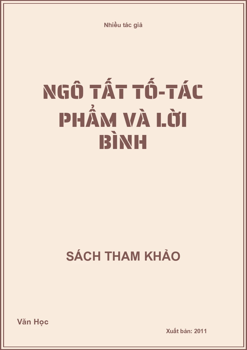 Ngô Tất Tố-Tác Phẩm Và Lời Bình