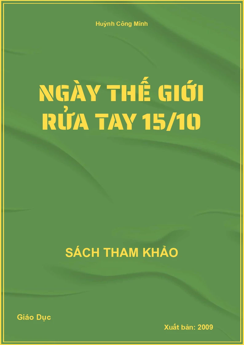 Ngày Thế Giới Rửa Tay 15/10