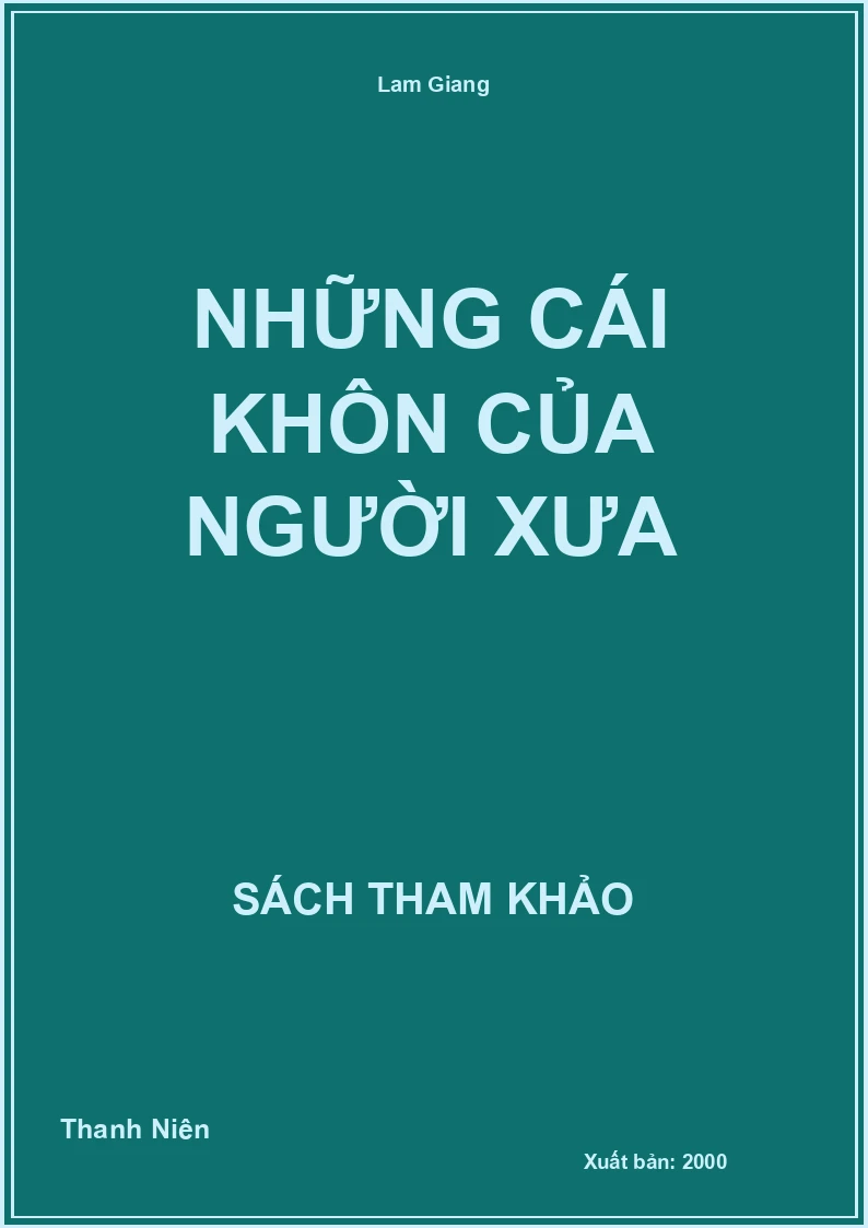 Những Cái Khôn Của Người Xưa