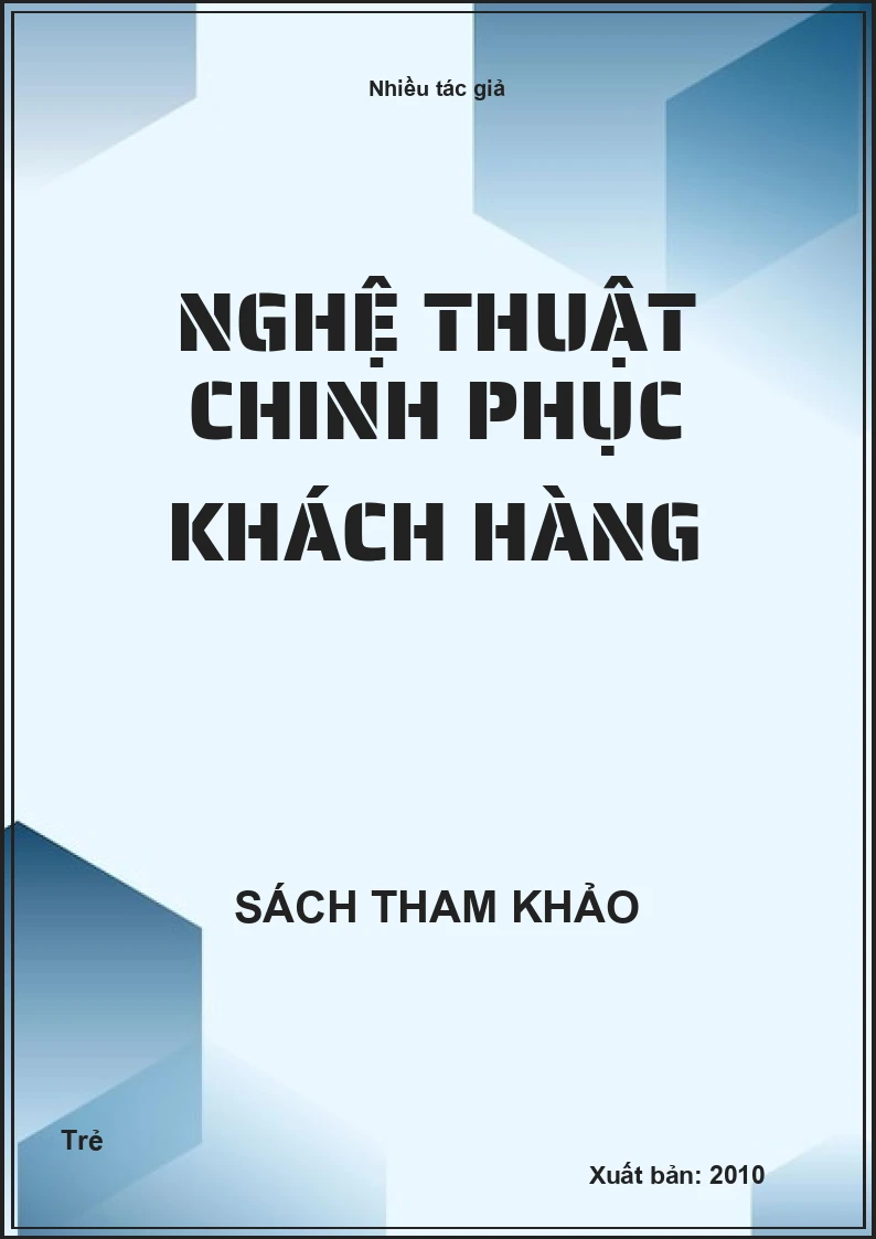 Nghệ Thuật Chinh Phục Khách Hàng
