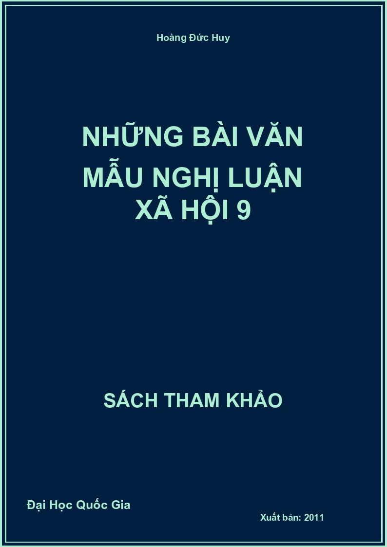 Những Bài Văn Mẫu Nghị Luận Xã Hội 9