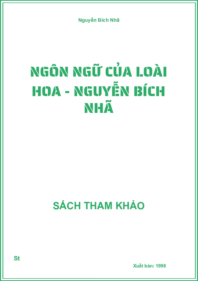 Ngôn Ngữ Của Loài Hoa - Nguyễn Bích Nhã