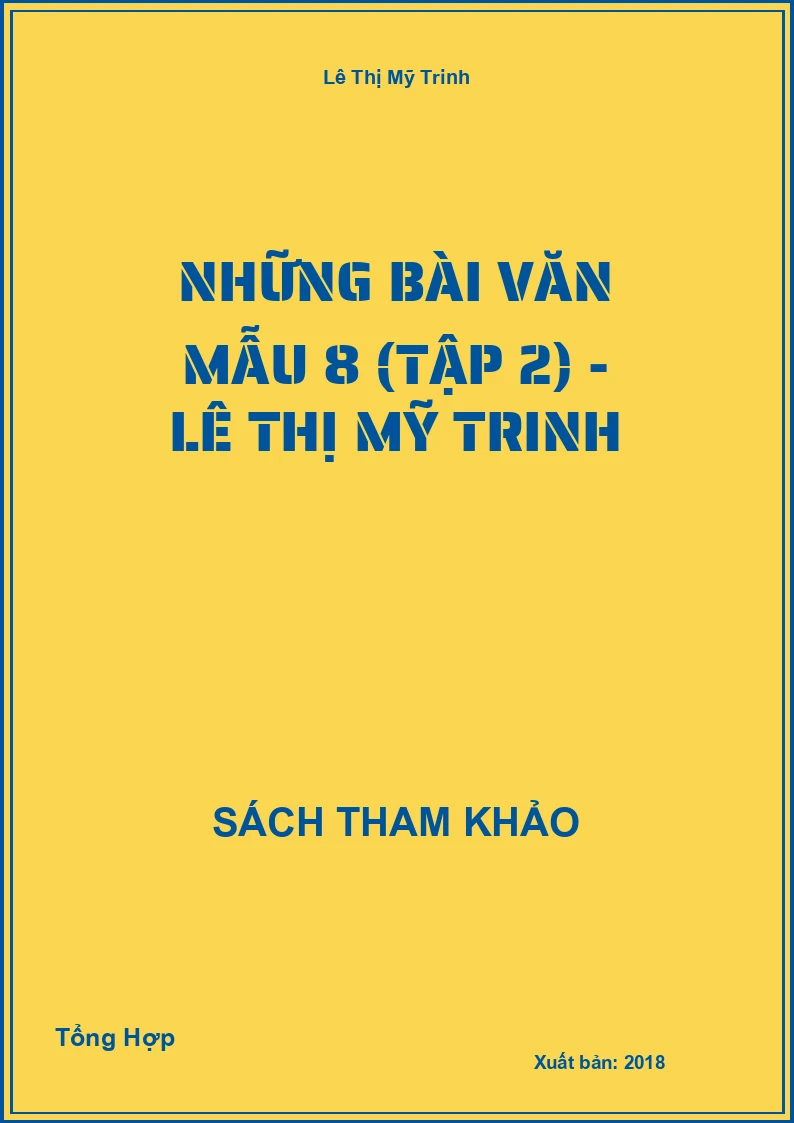 Những Bài Văn Mẫu 8 (Tập 2) - Lê Thị Mỹ Trinh