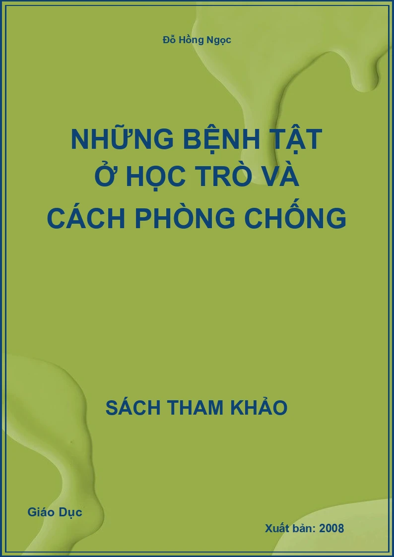 Những Bệnh Tật Ở Học Trò Và Cách Phòng Chống