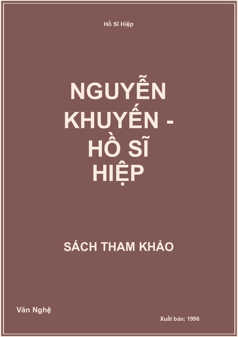 Nguyễn Khuyến - Hồ Sĩ Hiệp