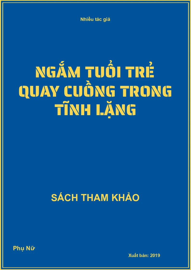 Ngắm Tuổi Trẻ Quay Cuồng Trong Tĩnh Lặng