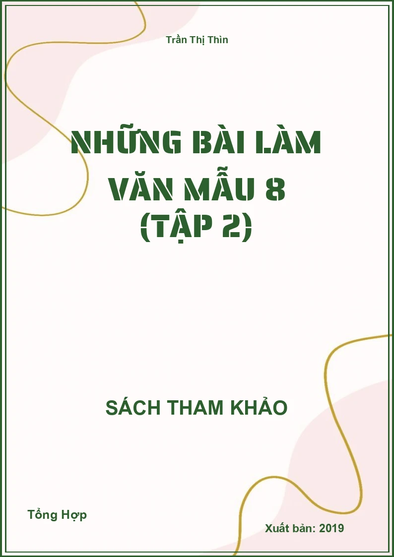 Những Bài Làm Văn Mẫu 8 (Tập 2)