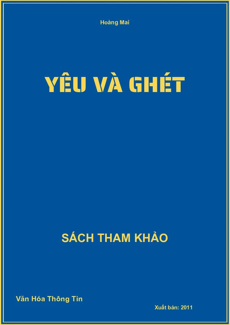 Yêu Và Ghét