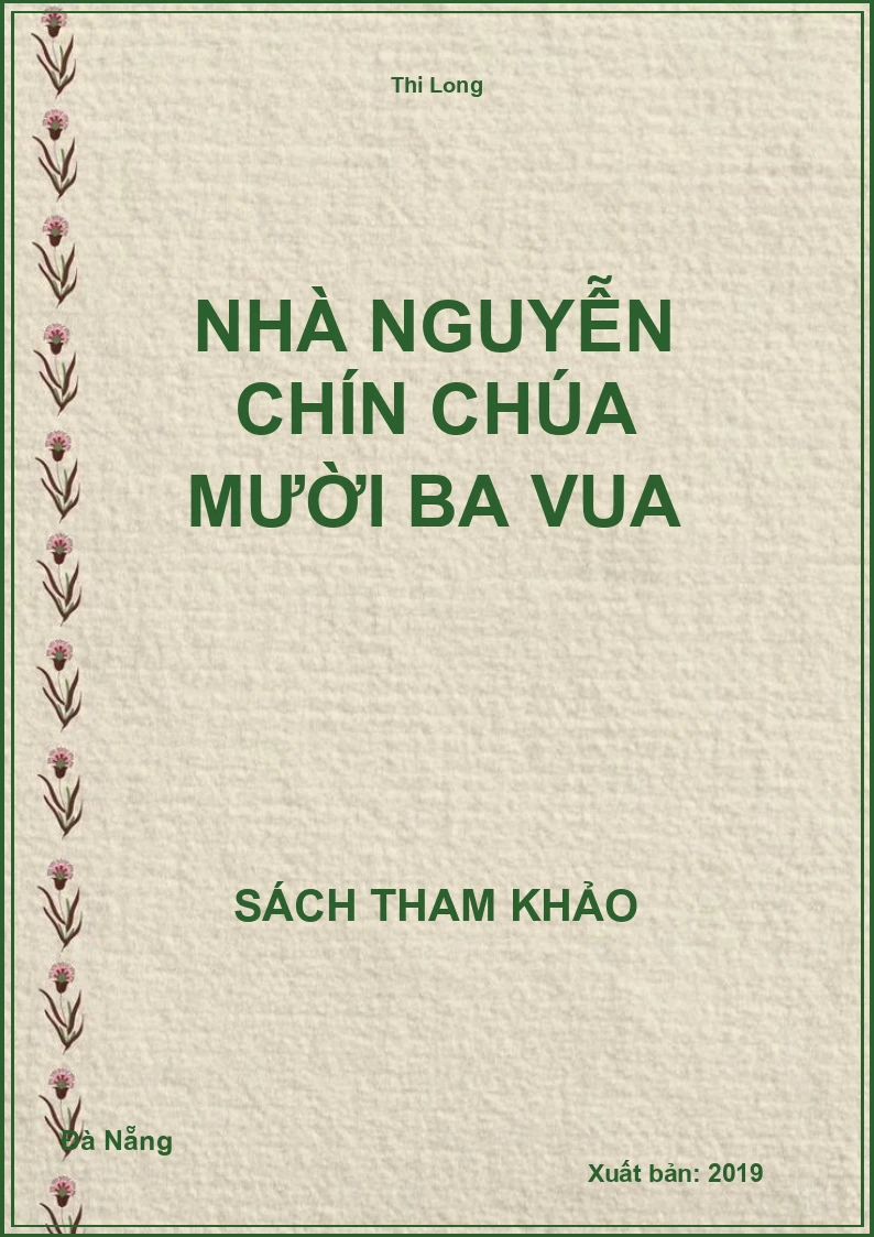 Nhà Nguyễn Chín Chúa Mười Ba Vua