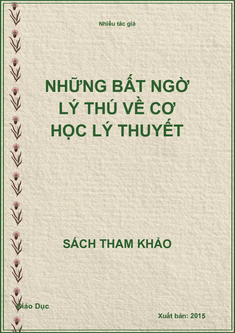 Những Bất Ngờ Lý Thú Về Cơ Học Lý Thuyết
