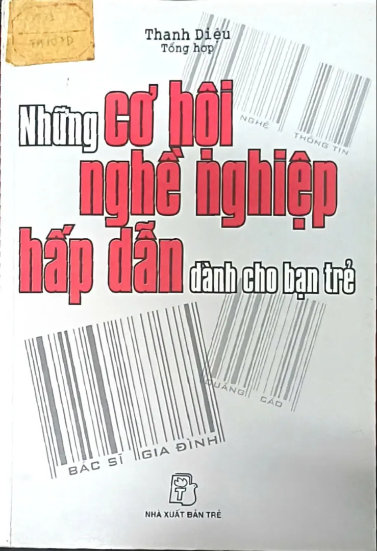 Những Cơ Hội Nghề Nghiệp hấp dẫn dành cho bạn trẻ