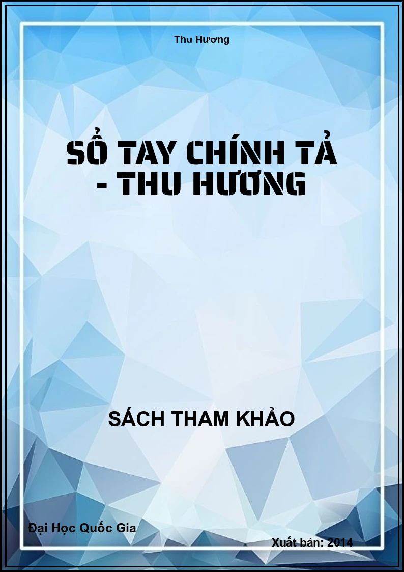 Sổ Tay Chính Tả - Thu Hương