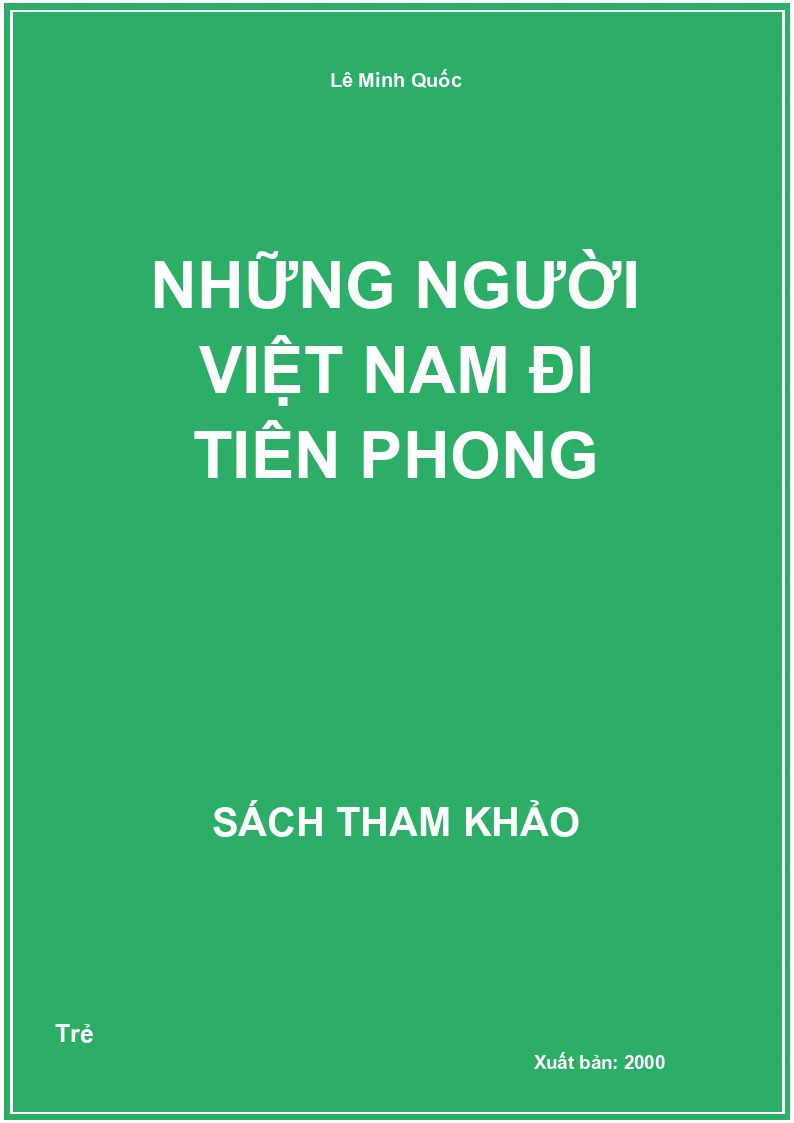 Những Người Việt Nam Đi Tiên Phong
