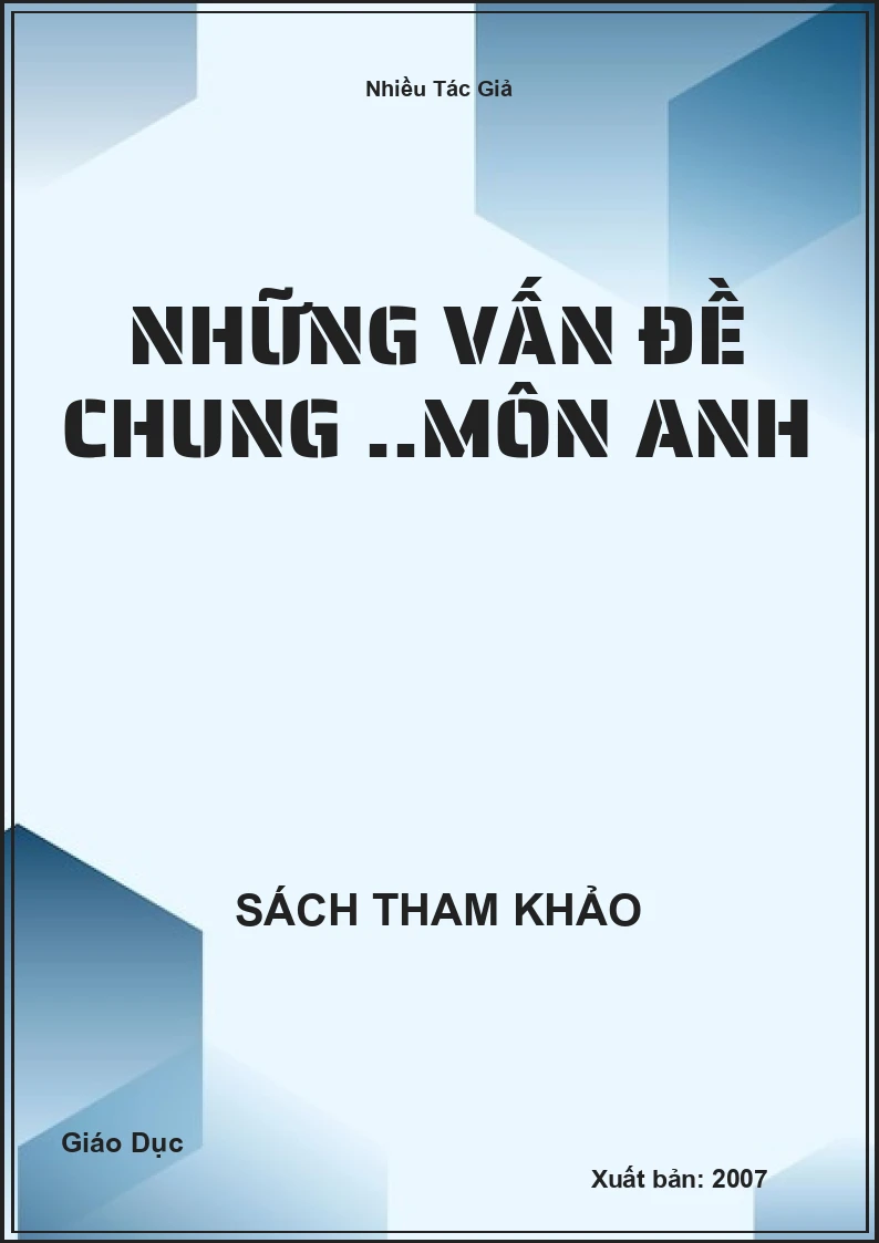 Những Vấn Đề Chung ..Môn Anh