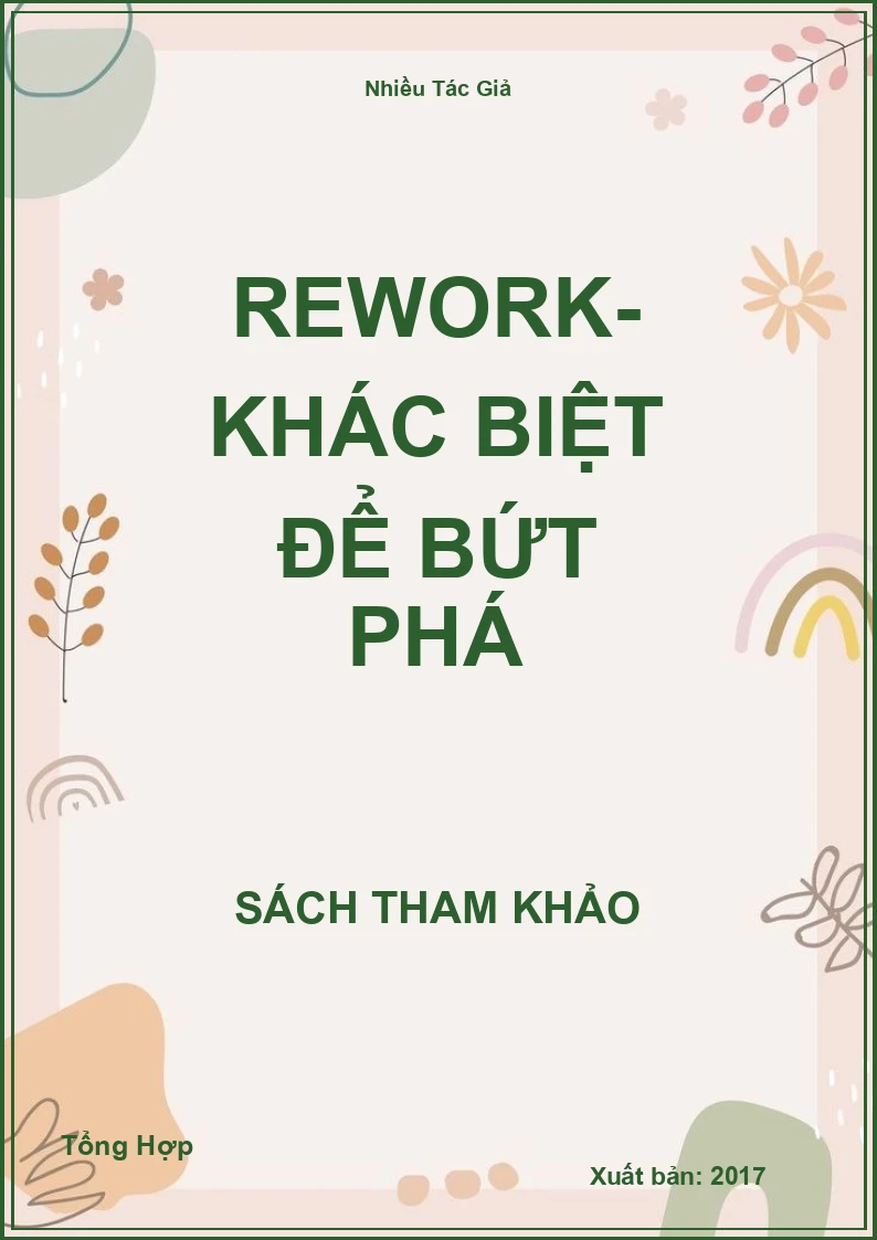 Rework- Khác Biệt Để Bứt Phá