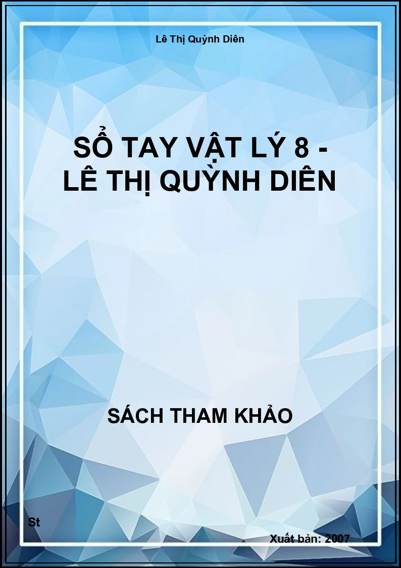 Sổ Tay Vật Lý 8 - Lê Thị Quỳnh Diên