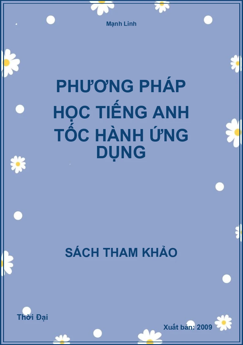 Phương Pháp Học Tiếng Anh Tốc Hành Ứng Dụng