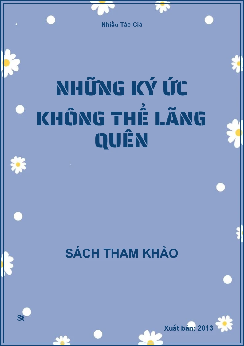 Những Ký Ức Không Thể Lãng Quên