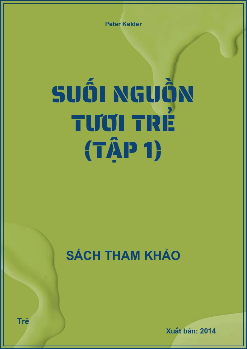 Suối Nguồn Tươi Trẻ (Tập 1)