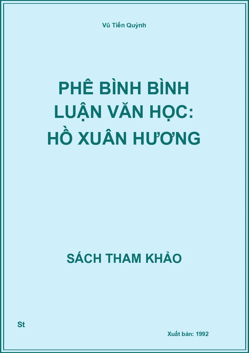 Phê Bình Bình Luận Văn Học: Hồ Xuân Hương