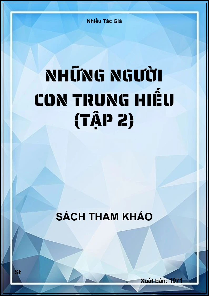 Những Người Con Trung Hiếu (Tập 2)