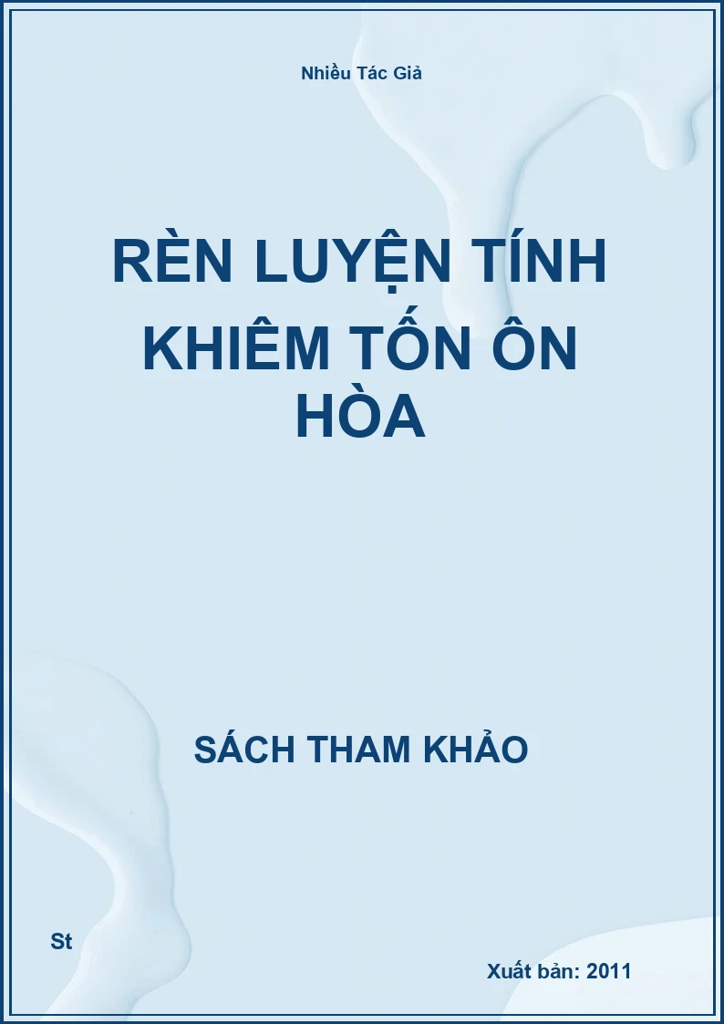Rèn Luyện Tính Khiêm Tốn Ôn Hòa