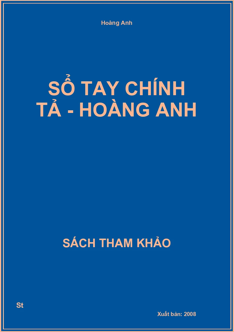 Sổ Tay Chính Tả - Hoàng Anh