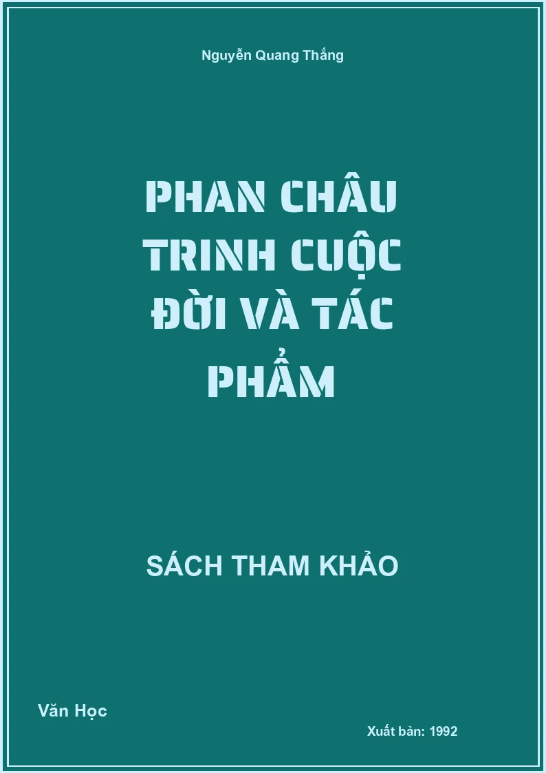 Phan Châu Trinh Cuộc Đời Và Tác Phẩm
