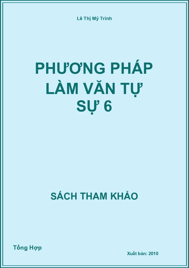 Phương Pháp Làm Văn Tự Sự 6