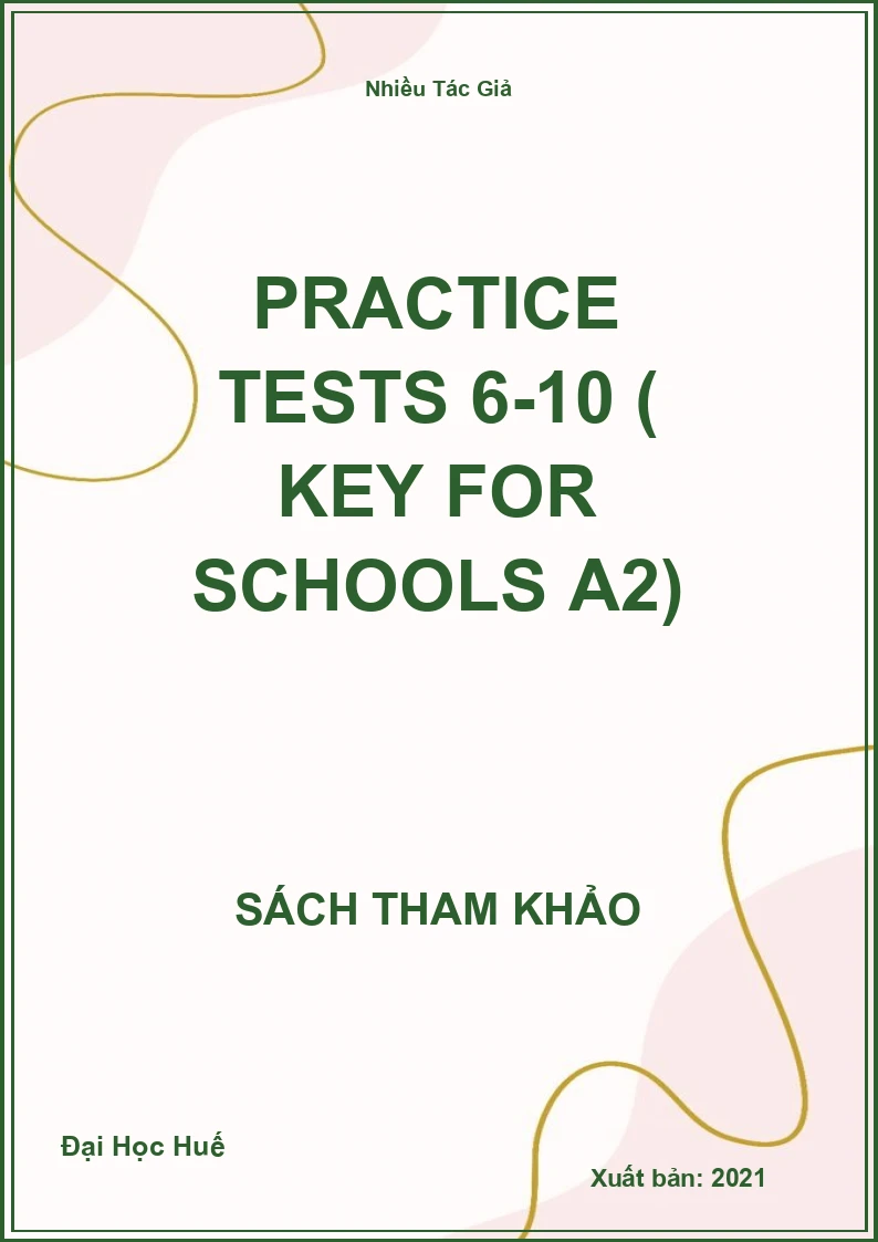 Practice Tests 6-10 ( Key For Schools A2)