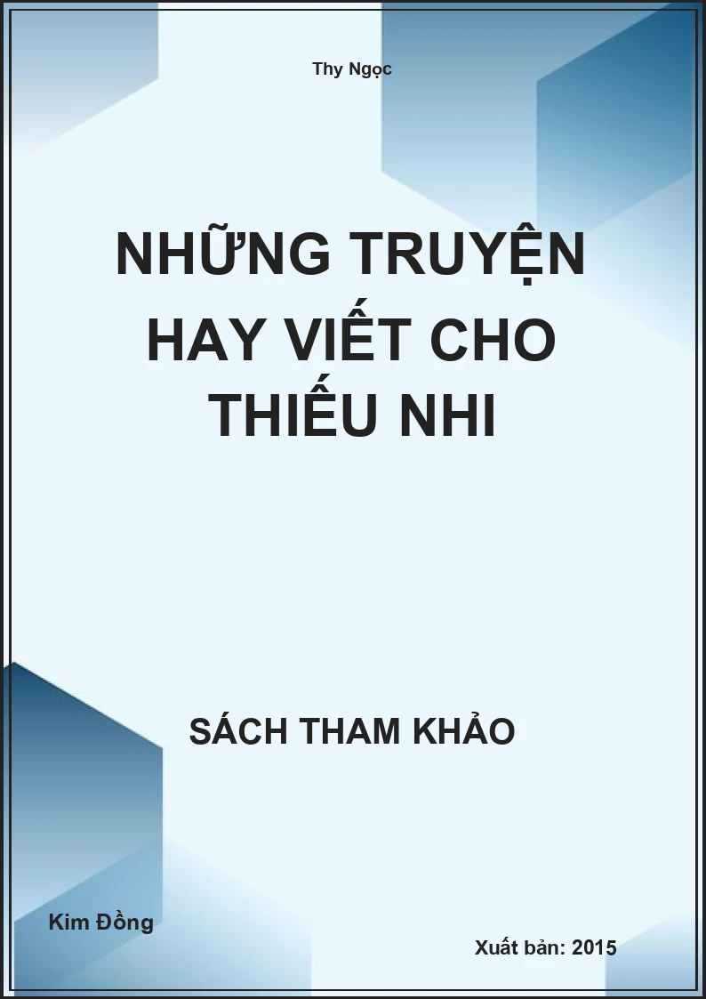 Những Truyện Hay Viết Cho Thiếu Nhi