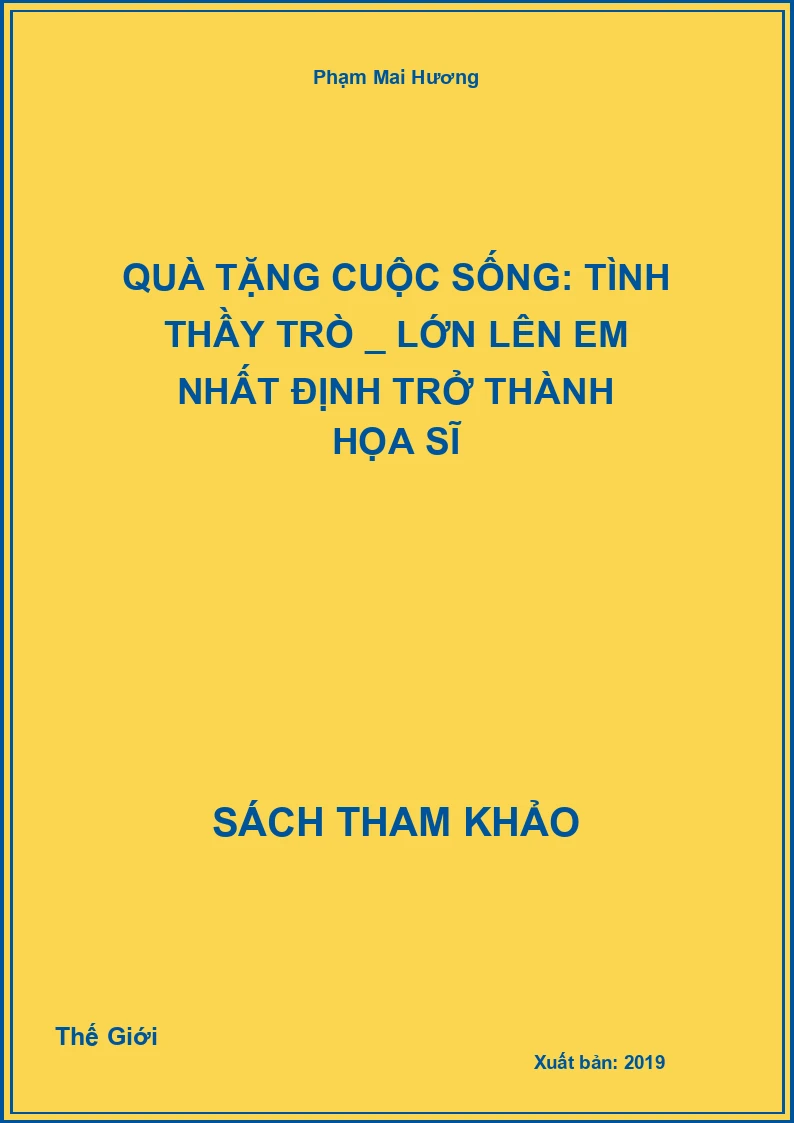 Quà Tặng Cuộc Sống: Tình Thầy Trò _ Lớn Lên Em Nhất Định Trở Thành Họa Sĩ