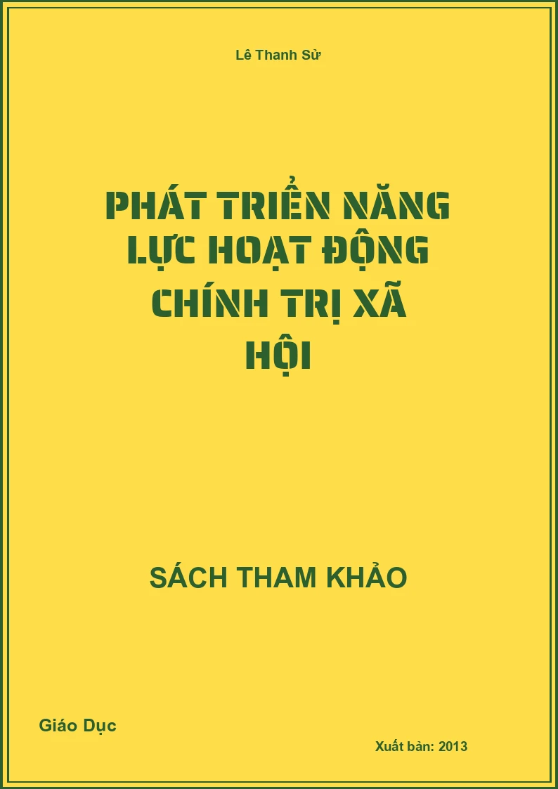 Phát Triển Năng Lực Hoạt Động Chính Trị Xã Hội