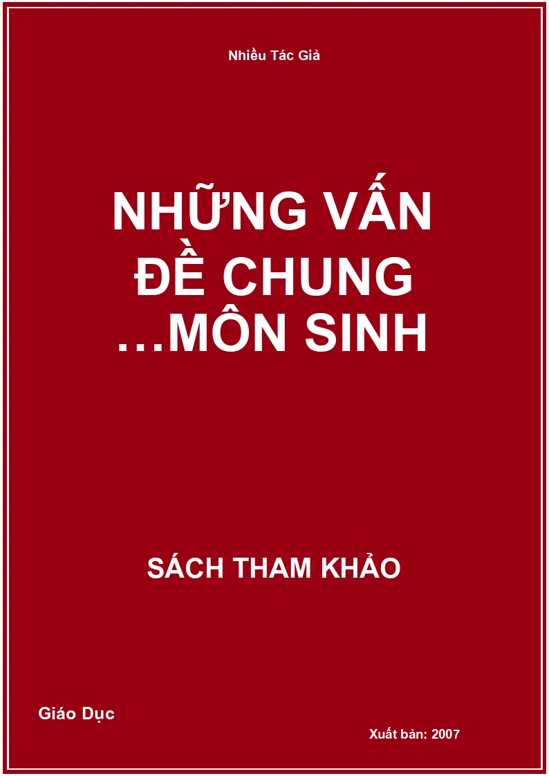 Những Vấn Đề Chung …Môn Sinh