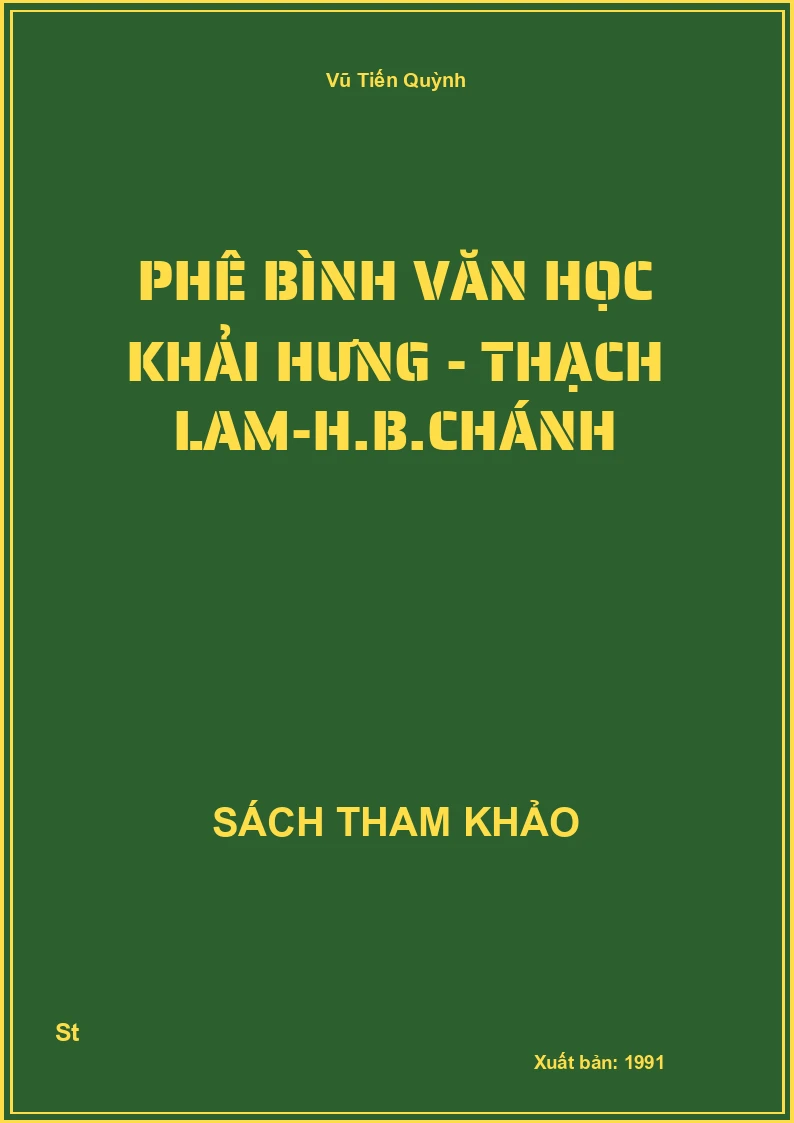 Phê Bình Văn Học Khải Hưng - Thạch Lam-H.B.Chánh