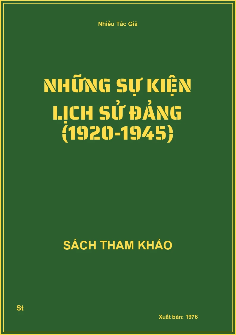 Những Sự Kiện Lịch Sử Đảng (1920-1945)